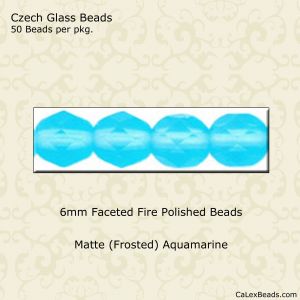 Fire Polished Beads:6mm Aquamarine, Matte [50]