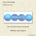 Druk Beads:6mm Light Sapphire, AB/Matte [50]