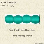 Druk Beads:4mm Emerald, Matte [100]