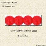Druk Beads:4mm Red, Opaque [100]