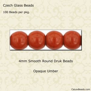 Druk Beads:4mm Umber, Opaque [100]