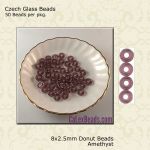 Donut Beads:8x2.5mm Amethyst [50]