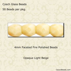 Fire Polished Beads:4mm Light Beige, Opaque [50]