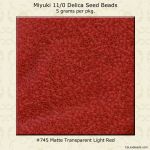 Delica 11/0:0745 Light Red, Matte Transparent [5g]
