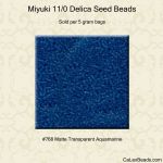 Miyuki 11/0 Delica 0768:Aquamarine, Matte Transparent [5g]