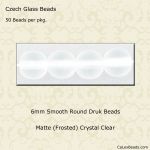 Druk Beads:6mm Crystal, Matte [50]