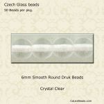 Druk Beads:6mm Crystal [50]