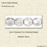 Fire Polished Beads:4mm Silver, Metallic [50]