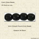 Druk Beads:4mm Jet Black [100]