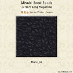 Long Magatama Beads 4x7mm:Jet, Matte [12g]