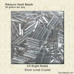 Bugle Beads:#5 2x11mm Crystal, Silver Lined [50g]