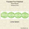 Lime, Fire Polished