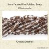 Brown, Fire Polished