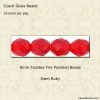Siam Ruby, Fire Polished