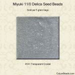Delica 11/0:0141 Crystal, Transparent [5g]