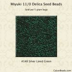 Delica 11/0:0148 Green, Silver Lined [5g]