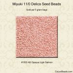 Delica 11/0:1503 Light Salmon, AB Opaque [5g]