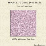 Delica 11/0:1504 Pale Rose, AB Opaque [5g]