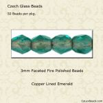 Fire Polished Beads:3mm Emerald, Copper Lined [50]