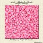 Delica 11/0:2116 Light Carnation, Duracoat Opaque [5g]