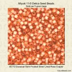 Delica 11/0:2172 Rose Copper, Duracoat Semi Frosted Silver Lined [5g]