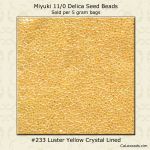 Delica 11/0:0233 Yellow, Crystal Lined Luster [5g]