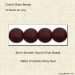 Druk Beads:6mm Ruby, Matte [50]