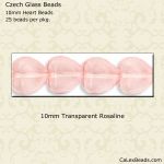 Heart Beads 10mm:Rosaline, Transparent [25]