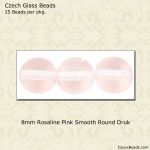Druk Beads:8mm Rosaline [25]
