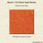Delica 11/0:0744 Orange, Matte Transparent [5g]