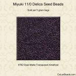 Delica 11/0:0782 Amethyst, Matte Transparent [5g]