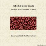 Toho 8/0 #PF564 Brick Red Perma Finish [25g]
